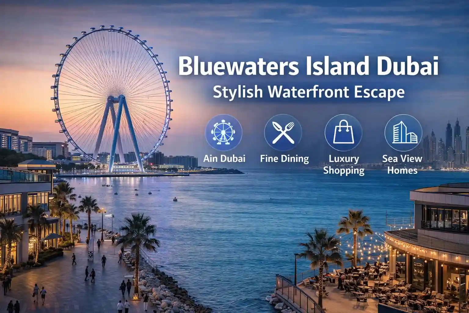 Bluewaters Island Dubai